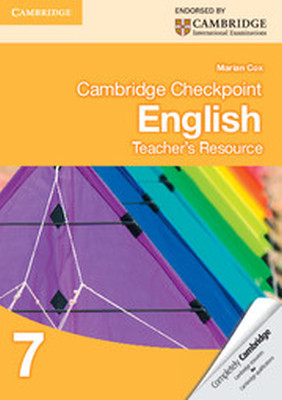 CAMBRIDGE CHECKPOINT ENGLISH 7 TEACHER'S RESOURCE - Marian Cox