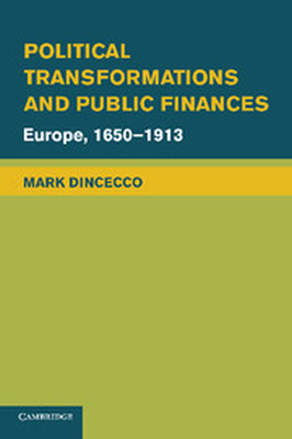 POLITICAL TRANSFORMATIONS AND PUBLIC FINANCES - Dincecco Mark