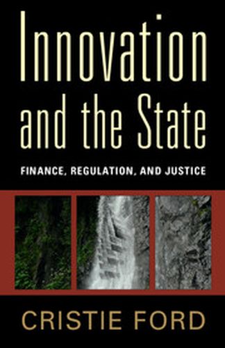 INNOVATION AND THE STATE - Ford Cristie