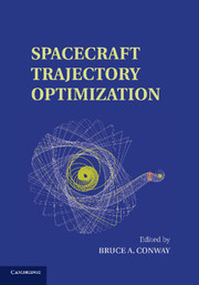 SPACECRAFT TRAJECTORY OPTIMIZATION - A. Conway Bruce