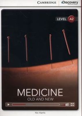 MEDICINE: OLD AND NEW LOW INTERMEDIATE BOOK WITH ONLINE ACCESS - Harris Nic