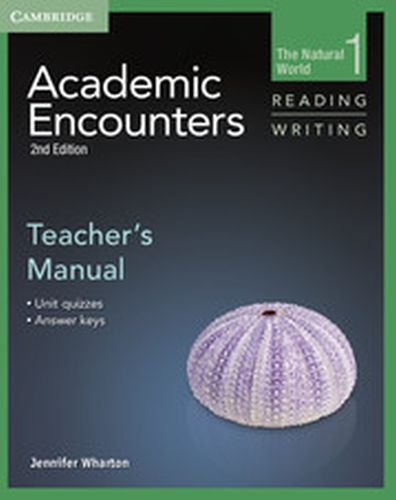 ACADEMIC ENCOUNTERS LEVEL 1 TEACHERS MANUAL READING AND WRITING - Wharton Jennifer
