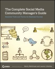 THE COMPLETE SOCIAL MEDIA COMMUNITY MANAGER′:S GUIDE - Weintraub Marty