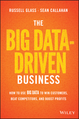 THE BIG DATA–:DRIVEN BUSINESS - Glass Russell