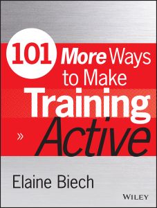 101 MORE WAYS TO MAKE TRAINING ACTIVE - Biech Elaine
