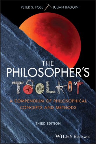 The Philosopher′:s Toolkit - Peter S. Fosl