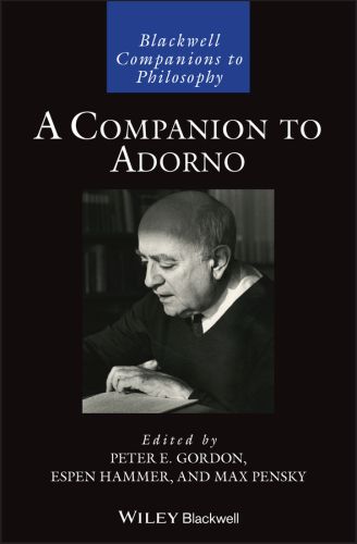 A COMPANION TO ADORNO - E. Gordon Peter