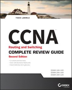 CCNA ROUTING AND SWITCHING COMPLETE REVIEW GUIDE - Lammle Todd