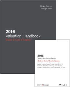 2016 VALUATION HANDBOOK –: GUIDE TO COST OF CAPITAL + QUARTERLY PDF UPDATES - J. Grabowski Roger