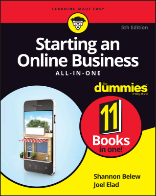 STARTING AN ONLINE BUSINESS ALL–:IN–:ONE FOR DUMMIES - Belew Shannon