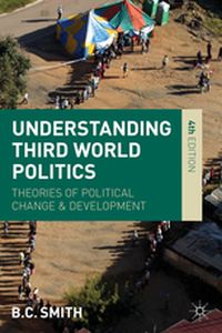 UNDERSTANDING THIRD WORLD POLITICS - Brian Smith