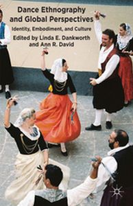 DANCE ETHNOGRAPHY AND GLOBAL PERSPECTIVES - L. David A. Dankworth