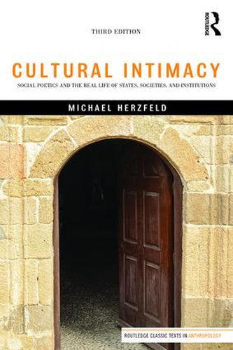 ROUTLEDGE CLASSIC TEXTS IN ANTHROPOLOGY - Herzfeld Michael