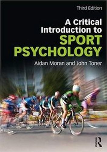 A CRITICAL INTRODUCTION TO SPORT PSYCHOLOGY - Moran Aidan