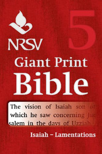 NRSV GIANT PRINT BIBLE: VOLUME 5 ISAIAH  LAMENTATIONS