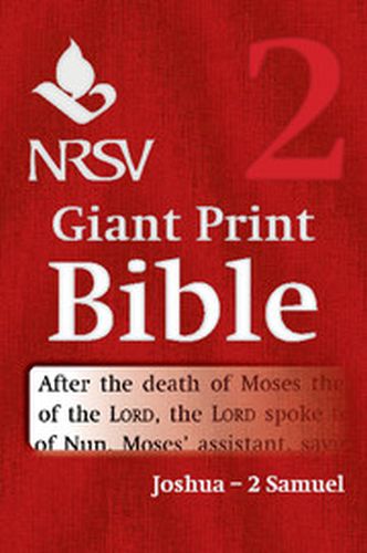 NRSV GIANT PRINT BIBLE: VOLUME 2 JOSHUA  2 SAMUEL