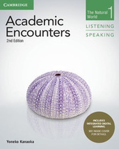 ACADEMIC ENCOUNTERS LEVEL 1 STUDENTS BOOK LISTENING AND SPEAKING WITH INTEGRATE - Kanaoka Yoneko