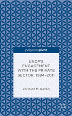 UNDPS ENGAGEMENT WITH THE PRIVATE SECTOR 19942011 - Z. Razeq