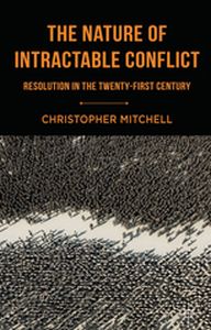 THE NATURE OF INTRACTABLE CONFLICT - C. Mitchell