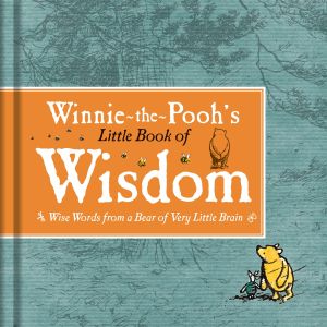 WINNIETHEPOOHS LITTLE BOOK OF WISDOM - A. Milne A.