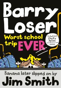 BARRY LOSER: WORST SCHOOL TRIP EVER! - Smith Jim
