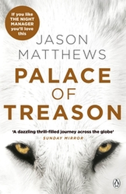 PALACE OF TREASON - Matthews Jason