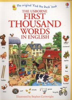 FIRST THOUSAND WORDS IN ENGLISH - Heather Amery