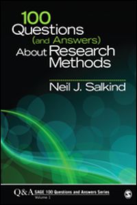 100 QUESTIONS (AND ANSWERS) ABOUT RESEARCH METHODS - J. Salkind Neil