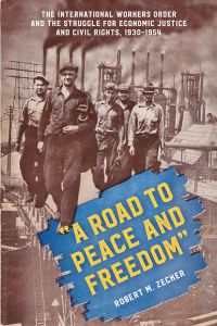 'A ROAD TO PEACE AND FREEDOM' - M. Zecker Robert