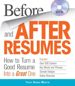 BEFORE AND AFTER RESUMES WITH CD - Burns-Martin Tracy