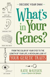 WHATS IN YOUR GENES? - Mckissick Katie