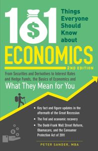 101 THINGS EVERYONE SHOULD KNOW ABOUT ECONOMICS - Sander Peter