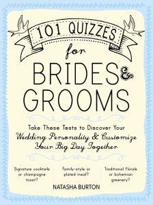101 QUIZZES FOR BRIDES AND GROOMS - Burton Natasha