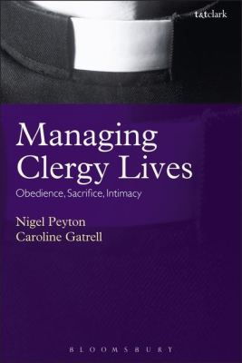 MANAGING CLERGY LIVES - Peytoncaroline Gatre Nigel
