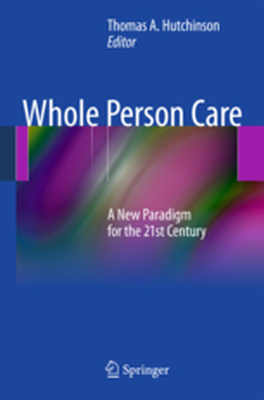 WHOLE PERSON CARE - Tom A. Hutchinson