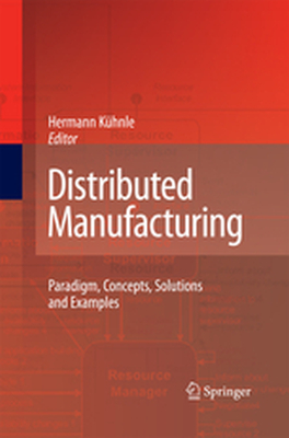 DISTRIBUTED MANUFACTURING - Hermann Khnle