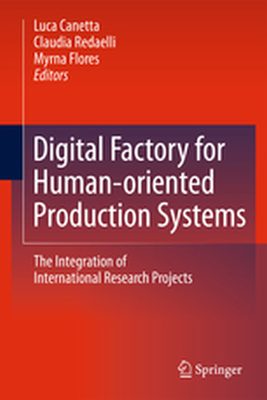 DIGITAL FACTORY FOR HUMANORIENTED PRODUCTION SYSTEMS - Luca Redaelli Claudi Canetta
