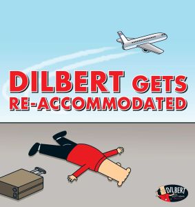 DILBERT GETS REACCOMMODATED - Adams Scott