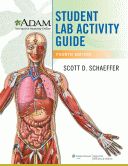 A.D.A.M. INTERACTIVE ANATOMY ONLINE STUDENT LAB ACTIVITY GUIDE - David Schaeffer Scott