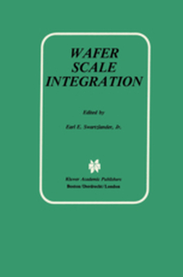 WAFER SCALE INTEGRATION - Jr. Earl E. Swartzlander