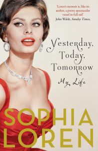 YESTERDAY TODAY TOMORROW - Loren Sophia