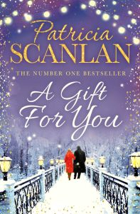 A GIFT FOR YOU - Scanlan Patricia