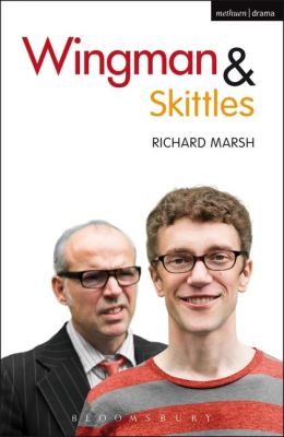 WINGMAN AND SKITTLES - Marsh Richard