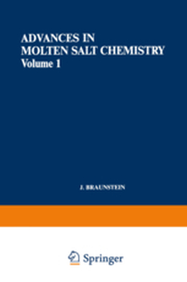 ADVANCES IN MOLTEN SALT CHEMISTRY - J. Mamantov Gleb Smi Braunstein
