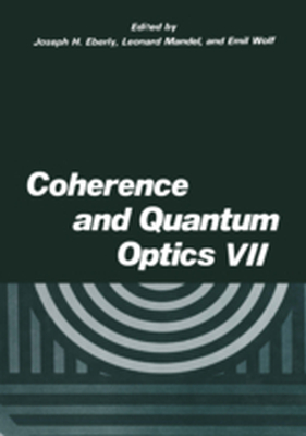 COHERENCE AND QUANTUM OPTICS VII - J.h. Mandel L. Wolf Eberly