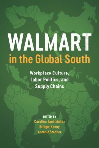WALMART IN THE GLOBAL SOUTH - Bank Muoz Carolina