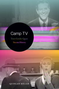 CAMP TV - Miller Quinlan