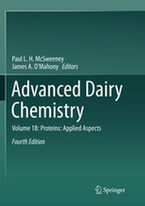 ADVANCED DAIRY CHEMISTRY - Paul L. H. Omahony J Mcsweeney