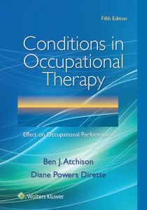 CONDITIONS IN OCCUPATIONAL THERAPY - Atchison Ben