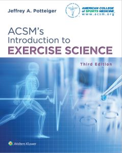 ACSMS INTRODUCTION TO EXERCISE SCIENCE - Potteiger Jeffrey